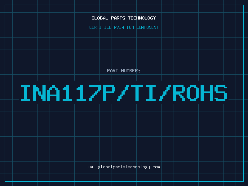 Aviation Part INA117P/TI/ROHS