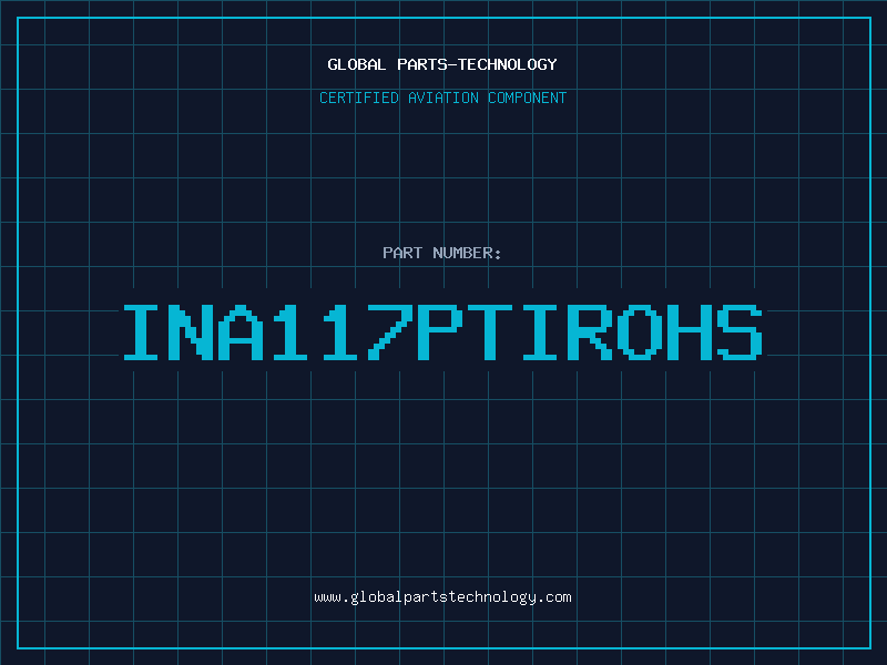 Aviation Part INA117PTIROHS
