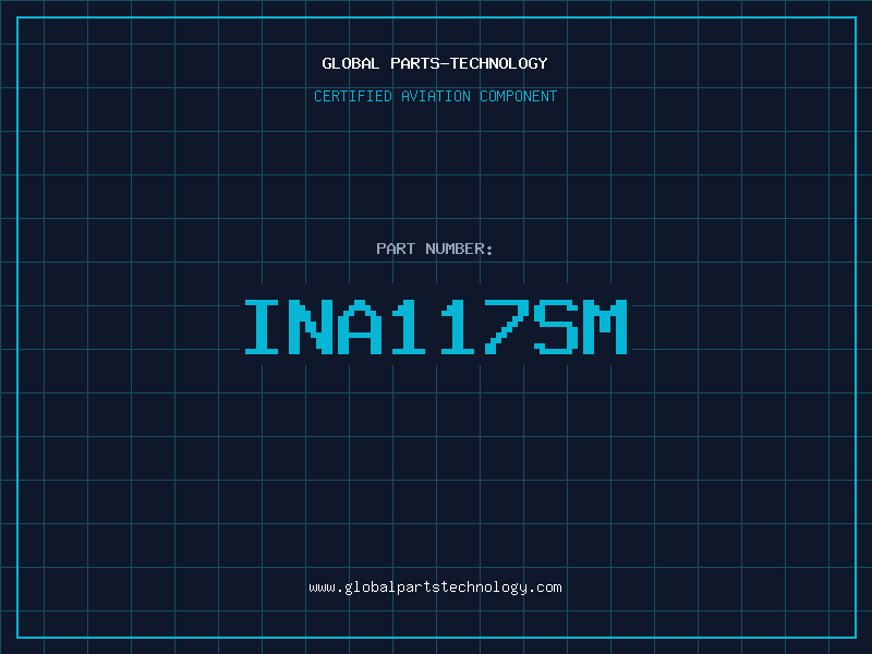 Aviation Part INA117SM