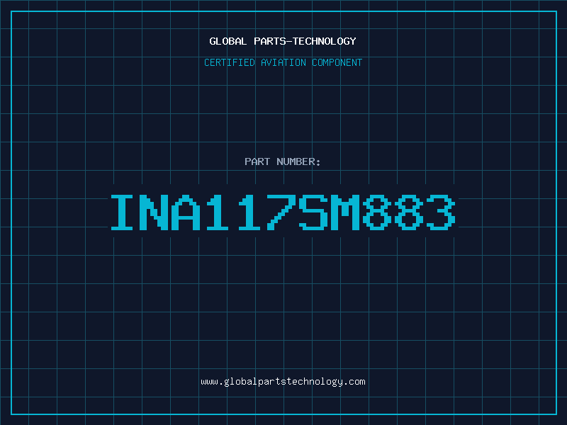 Aviation Part INA117SM883