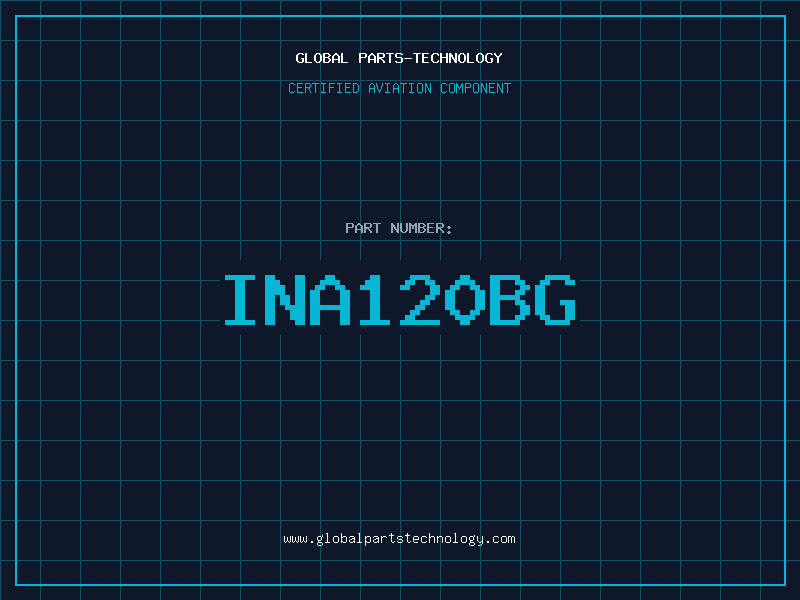 Aviation Part INA120BG