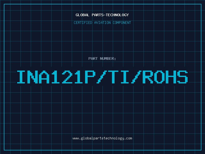 Aviation Part INA121P/TI/ROHS