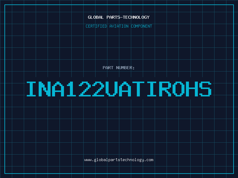 Aviation Part INA122UATIROHS