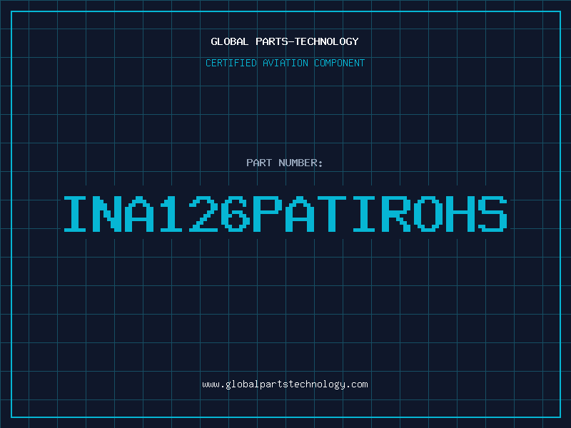 Aviation Part INA126PATIROHS