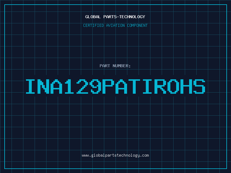Aviation Part INA129PATIROHS