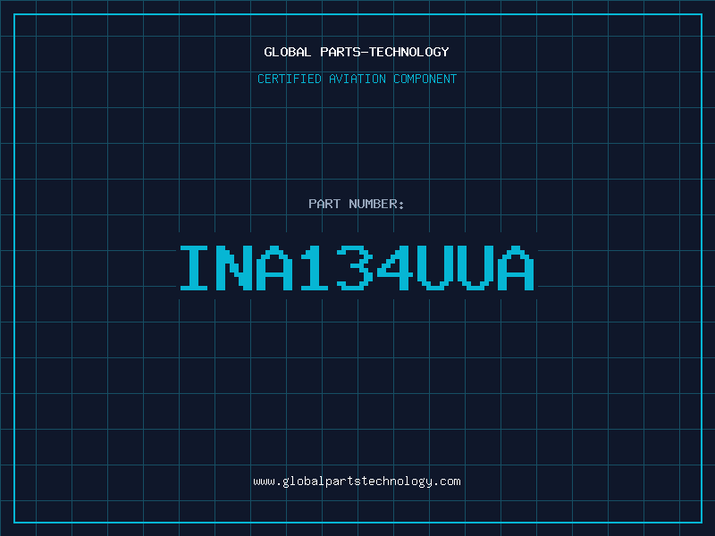 Aviation Part INA134UUA