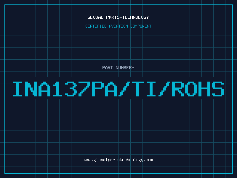 Aviation Part INA137PA/TI/ROHS