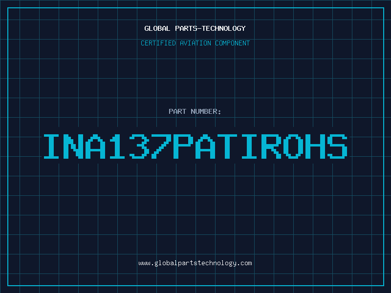 Aviation Part INA137PATIROHS