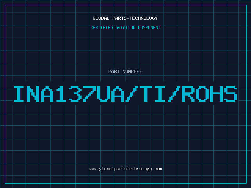 Aviation Part INA137UA/TI/ROHS
