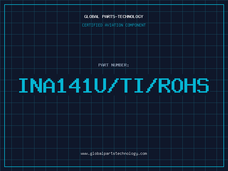 Aviation Part INA141U/TI/ROHS
