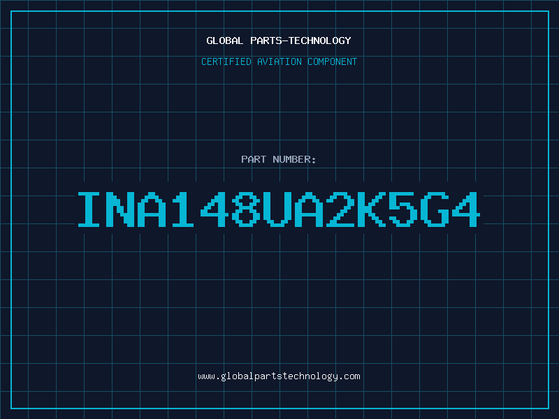 Aviation Part INA148UA2K5G4