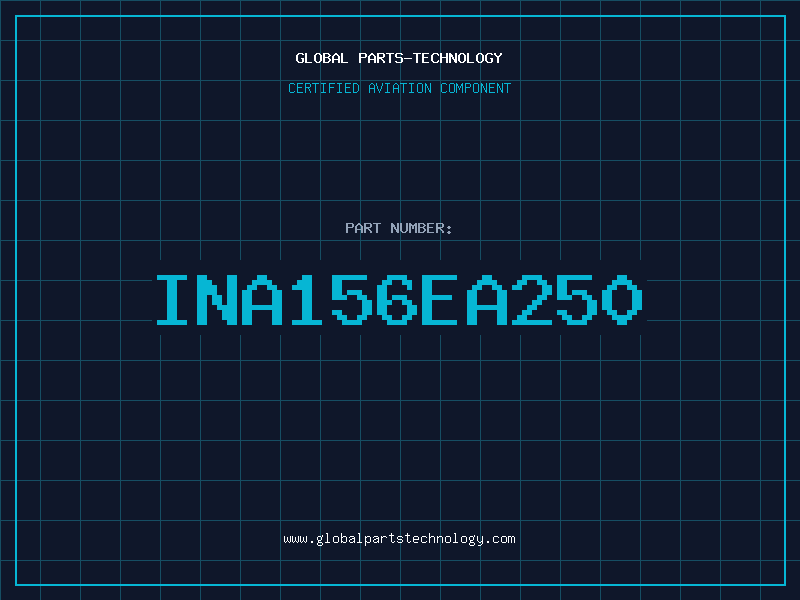 Aviation Part INA156EA250