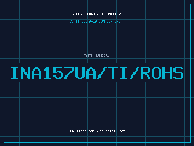 Aviation Part INA157UA/TI/ROHS