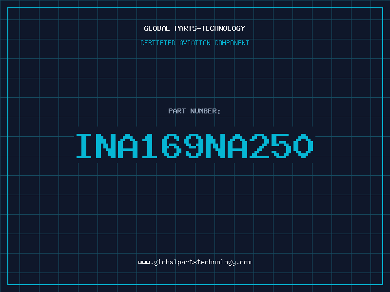 Aviation Part INA169NA250