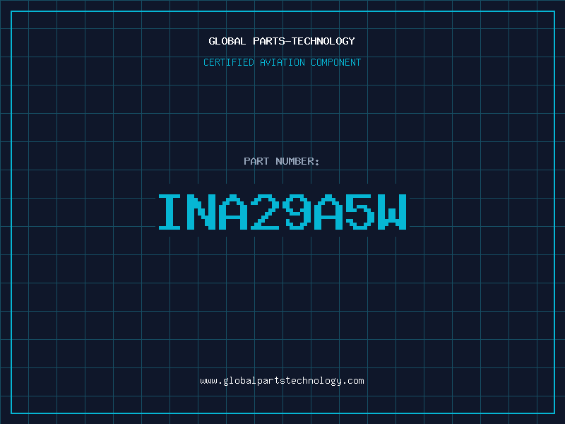 Aviation Part INA29A5W