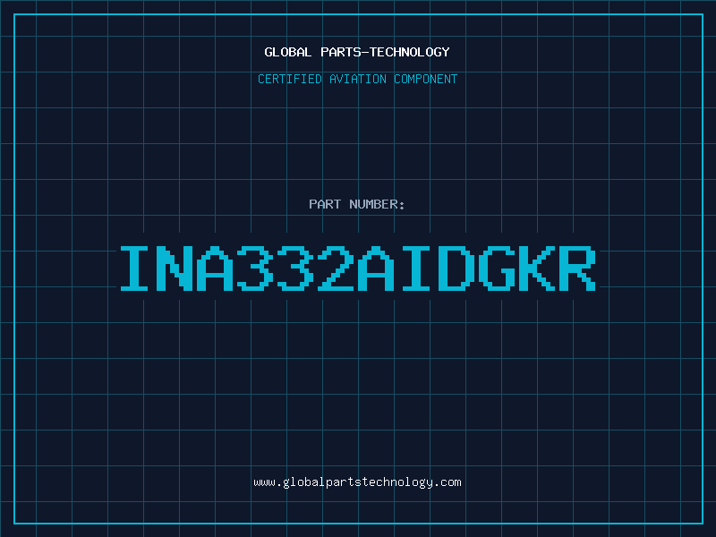 Aviation Part INA332AIDGKR