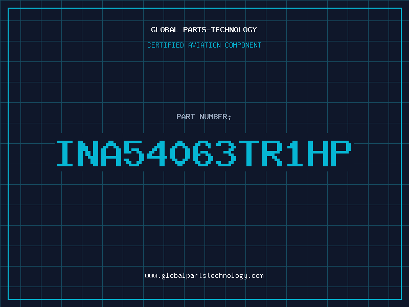 Aviation Part INA54063TR1HP