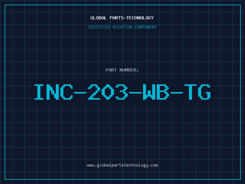 Aviation Part INC-203-WB-TG