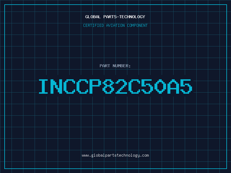 Aviation Part INCCP82C50A5