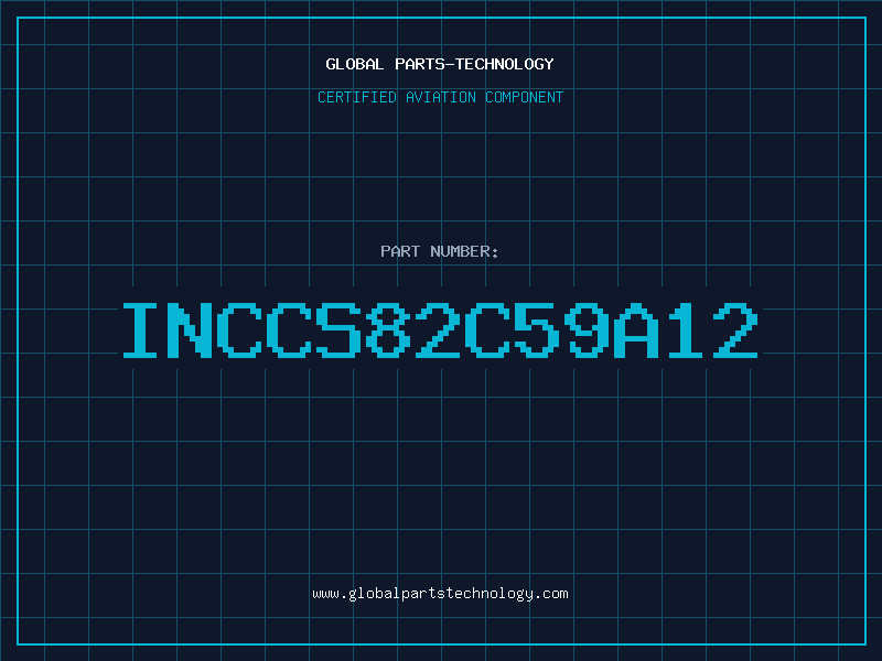 Aviation Part INCCS82C59A12