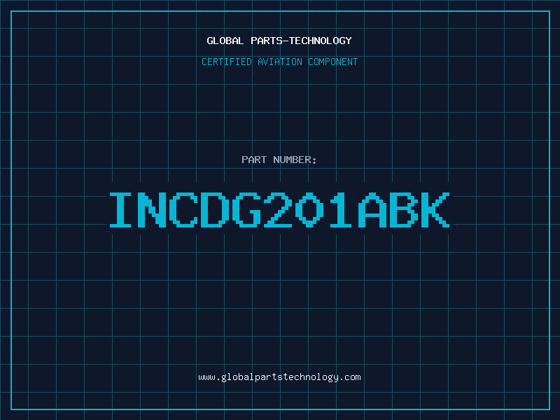 Aviation Part INCDG201ABK
