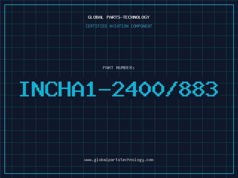 Aviation Part INCHA1-2400/883
