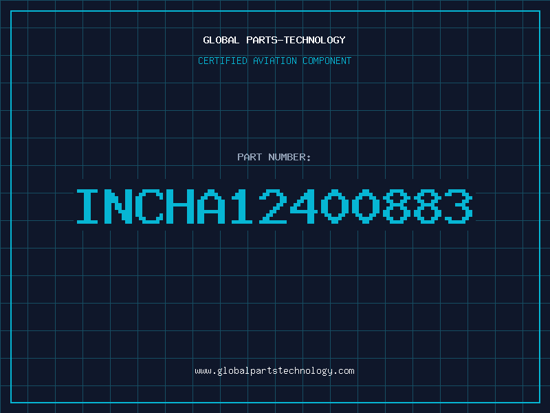 Aviation Part INCHA12400883