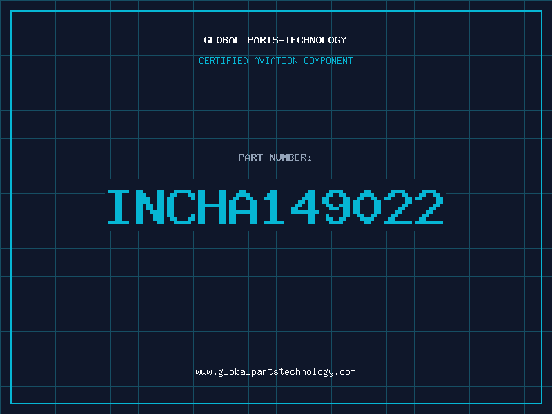 Aviation Part INCHA149022