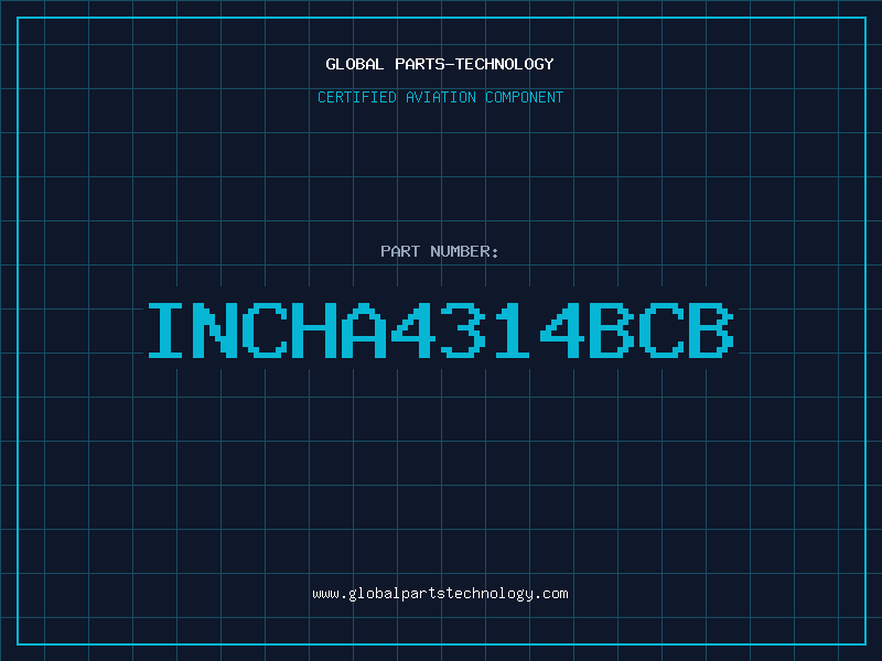 Aviation Part INCHA4314BCB