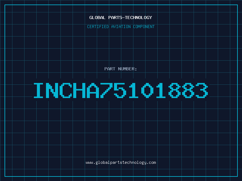 Aviation Part INCHA75101883