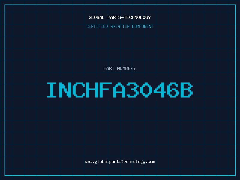 Aviation Part INCHFA3046B