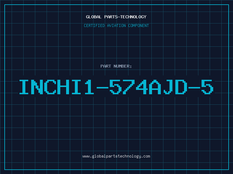 Aviation Part INCHI1-574AJD-5