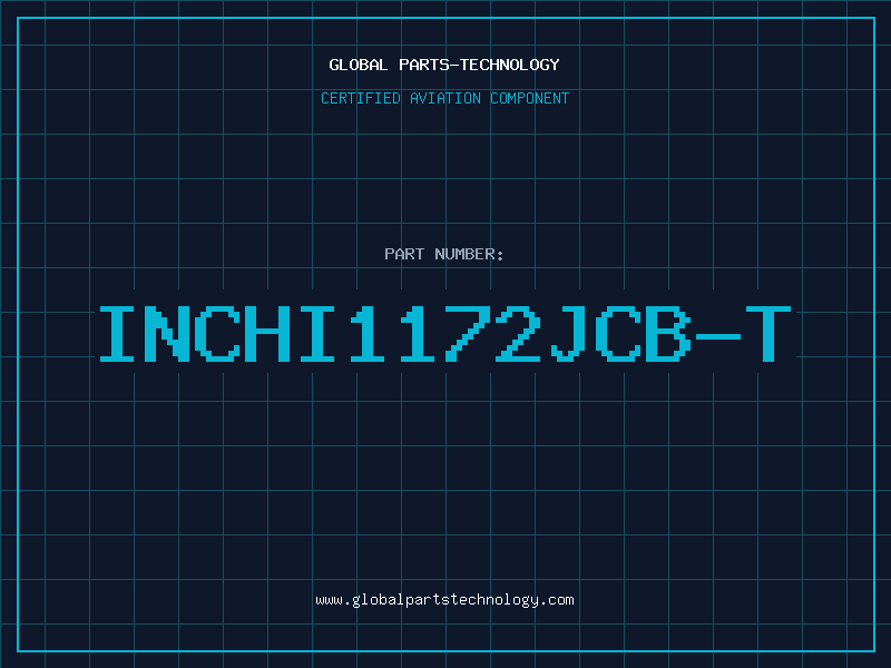 Aviation Part INCHI1172JCB-T