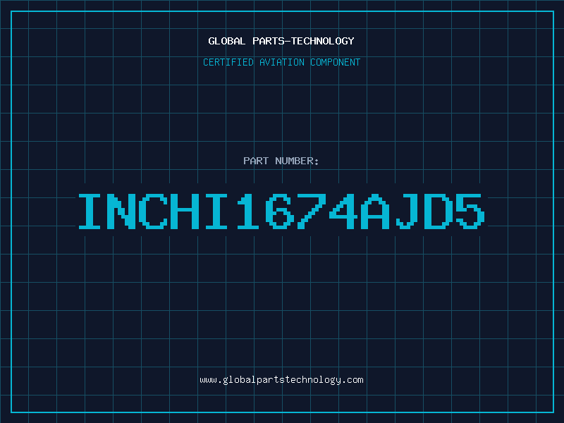 Aviation Part INCHI1674AJD5