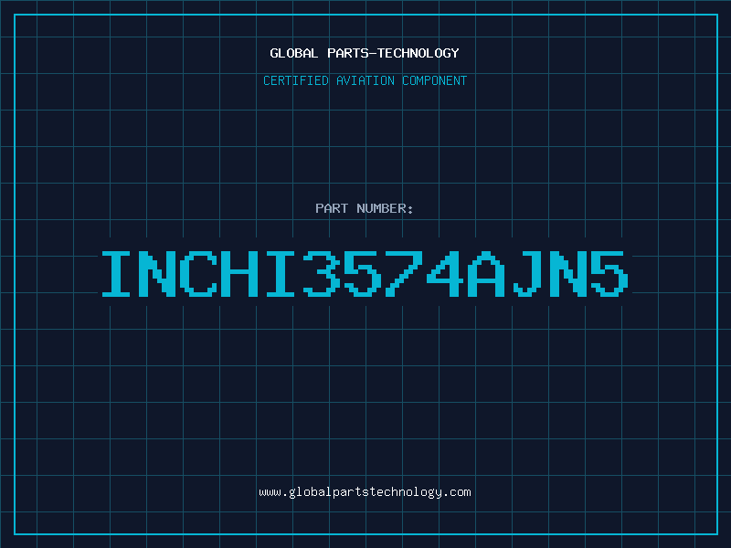 Aviation Part INCHI3574AJN5