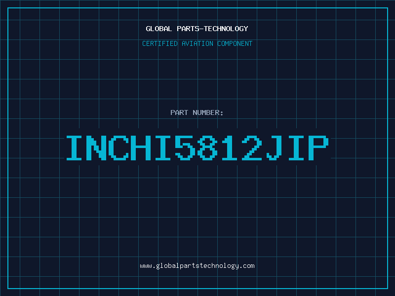 Aviation Part INCHI5812JIP