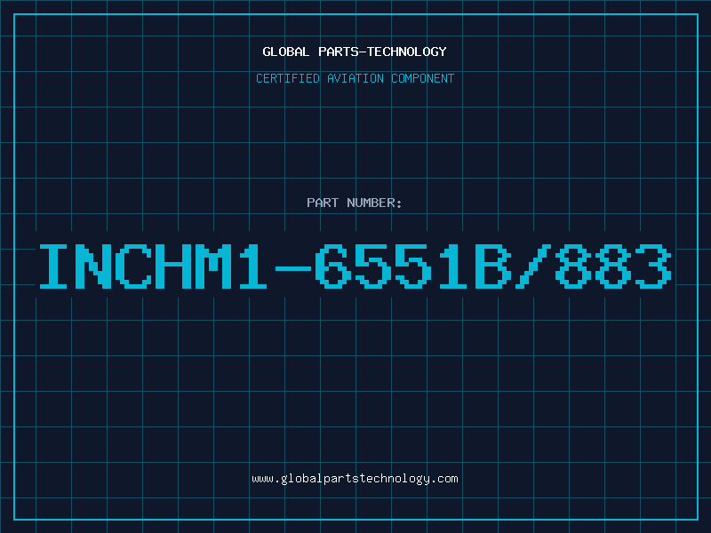 Aviation Part INCHM1-6551B/883