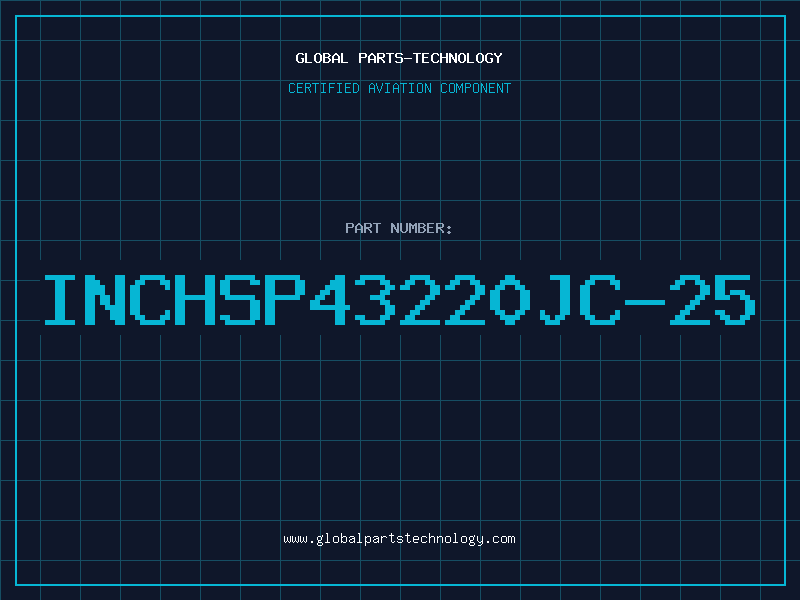 Aviation Part INCHSP43220JC-25