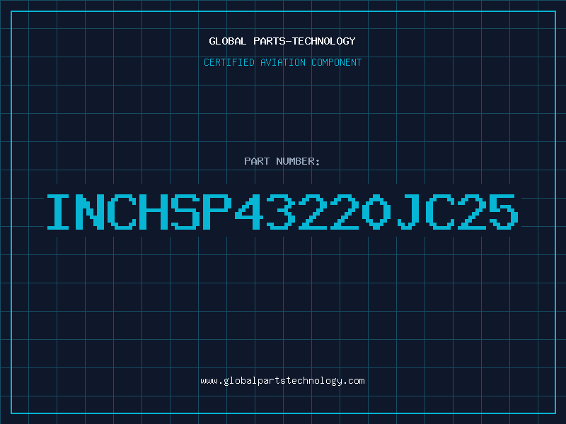 Aviation Part INCHSP43220JC25