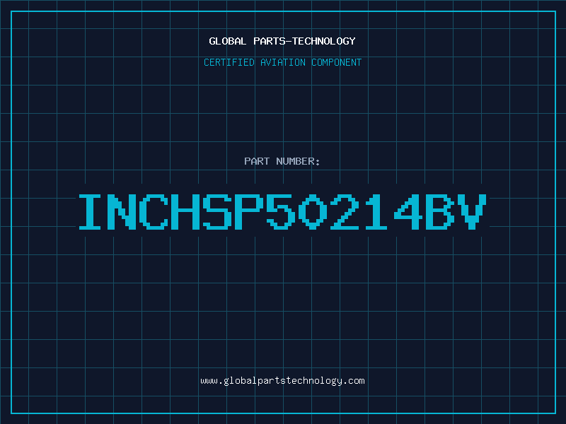 Aviation Part INCHSP50214BV