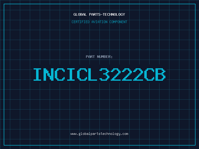 Aviation Part INCICL3222CB