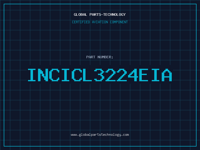 Aviation Part INCICL3224EIA