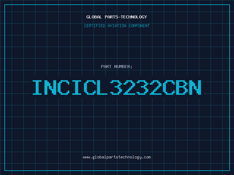 Aviation Part INCICL3232CBN