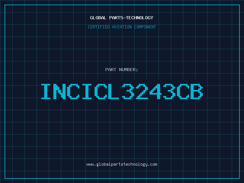 Aviation Part INCICL3243CB