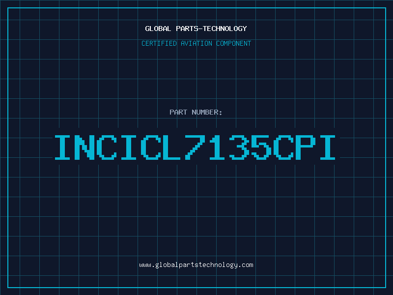 Aviation Part INCICL7135CPI