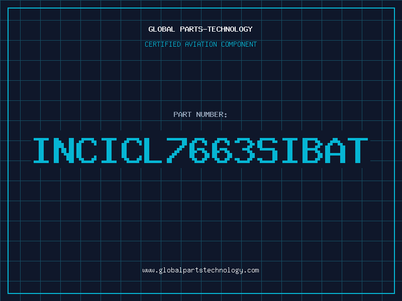 Aviation Part INCICL7663SIBAT