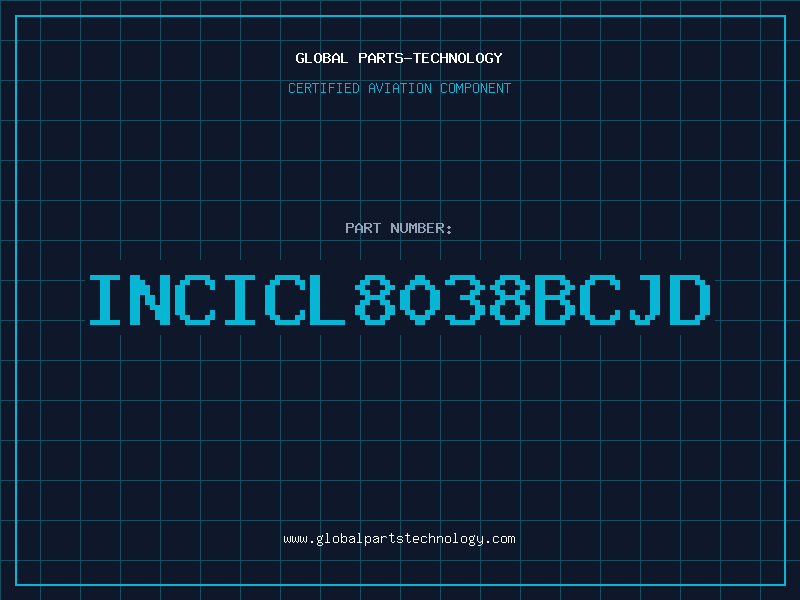 Aviation Part INCICL8038BCJD