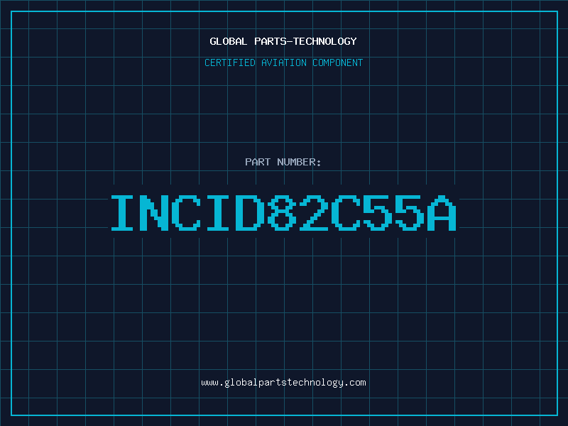 Aviation Part INCID82C55A