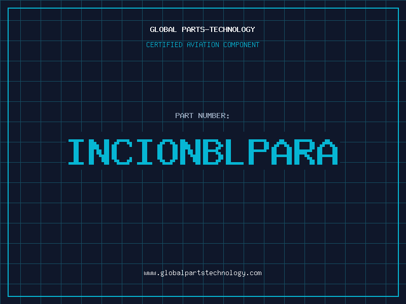Aviation Part INCIONBLPARA