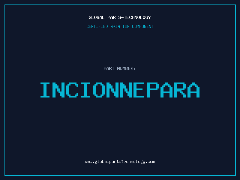 Aviation Part INCIONNEPARA